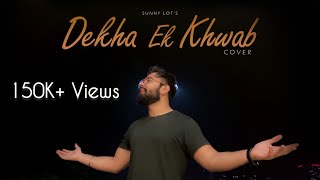 Dekha Ek Khwab |  Latest Cover Song | Kishore Kumar, Lata Mangeshkar | Sunny Lot | 2022