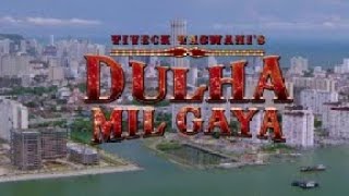 Dulha Mil Gaya Hindi comedy movies 😱😱🔥
