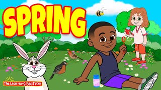 Spring ♫ Spring Song For Kids by The Learning Station