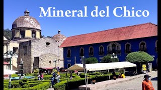 Mineral del Chico, Hidalgo (Tour \u0026 History) Mexico