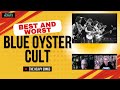 Best and Worst: Blue Oyster Cult's Heavy Songs!  (w/Martin Popoff)