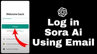 How to Login to SORA Ai Using Email | Sign In to SORA Ai