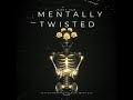 mentally twisted jerry300