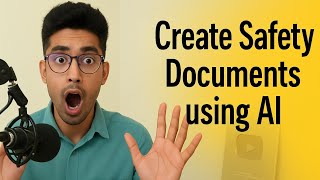 Safety Documents with AI in Seconds