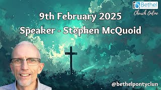 Bethel Church Online Service  - 9th February 2025  (Subtitled)