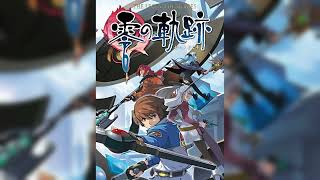 07英雄伝説 零の軌跡 7  特務支援課07 Zero no Kiseki OST   Special Support Section