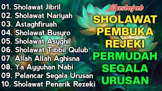 KUMPULAN SHOLAWAT VIRAL TERBARU 2025 | Sholawat Jibril Merdu | SHOLAWAT MERDU PEMBUKA REZEKI