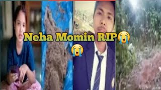 Neha momin RIP😭😭 Rest in peace 🙏🙏