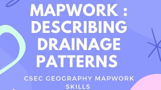 CSEC (CXC) Geography Map Reading Crash Course :Identifying and Describing Drainage, Topographic Map