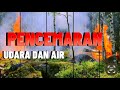 EPISOD 235(EDISI KHAS):PENCEMARAN AIR DAN UDARA