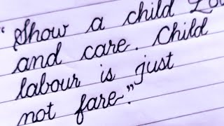 English Quotes on Child Labour | Cursive Handwriting | #shorts