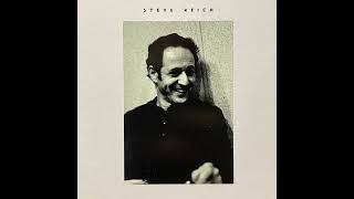 Steve Reich “The Desert Music” 1985 Nonesuch