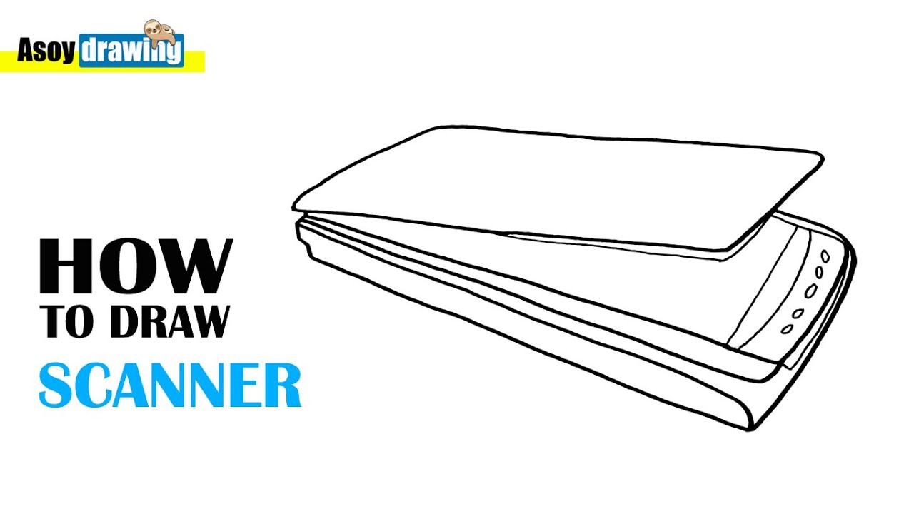 How To Draw Scanner Youtube