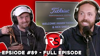 EP89 - Rick Shiels custom fitting, we met a HUGE tour pro, Guy’s BIG WIN!