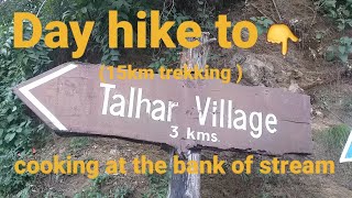 Day hike to talhar village|beautiful islamabad|15km trekking.