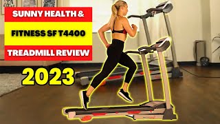 SUNNY HEALTH & FITNESS SF T4400 TREADMILL REVIEW [2023] FITNESS TREADMIL MACHINE