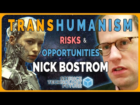 What is transhumanism Nick Bostrom?