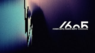 Cosmic Boys, Franco Smith - Futura (Original Mix) [1605]