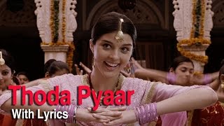Thoda Thoda Pyar | Full Song With Lyrics | Love Aaj Kal | Saif Ali Khan & Deepika Padukone