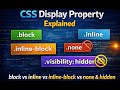 CSS Display Property Explained in Depth | Master block, inline , inline-block , none