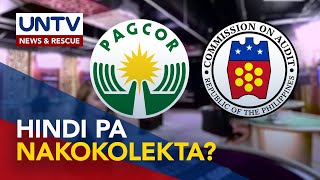 PAGCOR, pinaalalahanan ng COA na singilin ang P2.3 bilyong kita mula sa POGOs