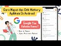 Cara Mengetahui History Aplikasi dan Web Di Android | My Activity Google