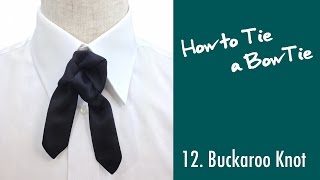 蝶ネクタイの結び方 12.叶結び スライド版|12.Buckaroo Knot| Slide Version | How to Tie a BowTie