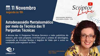 Autodesassédio Mentalsomático por meio da Técnica das 11 Perguntas Técnicas