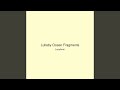 Lullaby Ocean Fragments