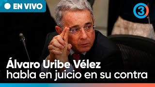 EN DIRECTO Álvaro Uribe Vélez habla en juicio en su contra por soborno a testigos | 2 día