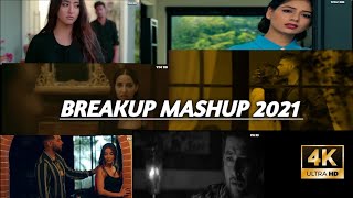 Breakup Mashup 2021 | VDJ RB | Sad Mashup | Breakup Mashup | Sad Song | Broken Mashup