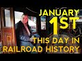 Happy New Year - This Day in Railroad History