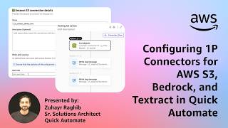 Configuring 1P Connectors for AWS S3, Bedrock, and Textract in Quick Automate