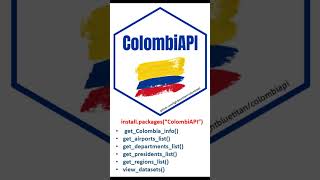 📦 ColombiAPI: Explore Public Data from Colombia in R! 🇨🇴 | Datasets Related to Colombia 📊