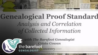 Analysis and Correlation of Collected Information | Genealogical Proof Standard | Ancestry