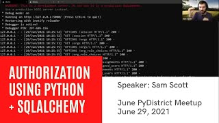 PyDistrict™: June 2021 - Authorization using Python + SQLAlchemy