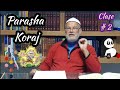 Parasha Koraj año 5781 - ZOHAR HAKADOSH - Clase 2 - El error de Koraj - Párrafos 1 al 6 - More Luis