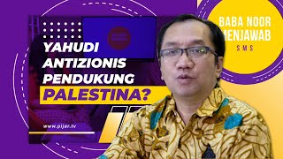 Q&A DR. BAMBANG NOORSENA : YAHUDI ANTIZIONIS PENDUKUNG PALESTINA? #PijarTV