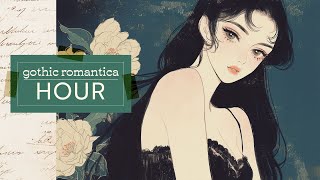 Classical Playlist - gothic romantica hour for study/focus