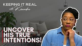 7 Fastest Ways to Expose a Man's INTENTIONS Part 2