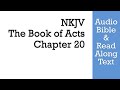 Acts 20 - NKJV (Audio Bible & Text)