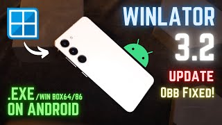 Install Winlator 3.2 Emulator on Any Android Phone - Best Settings!