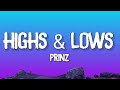 [1 Hour]  Prinz - Highs & Lows (Lyrics) feat. Gabriela Bee  | Lyrics All Day