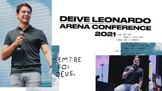 COMO TRANSFORMAR FRACASSO EM EXPERIÊNCIA? - Deive Leonardo I Arena Conference 21