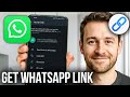 How To Get My Whatsapp Link Copy Your Whatsapp Link Url
