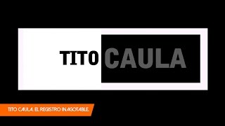 TITO CAULA