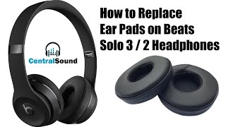 How to Replace Ear Pad Cushion Part on Beats by Dre Solo 3 2 Wireless Headphones