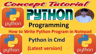 Python program in Notepad | How to Run Python Program using Cmd