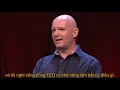 5 cách để nghe tốt hơn julian treasure ted talks vietsub song ngữ