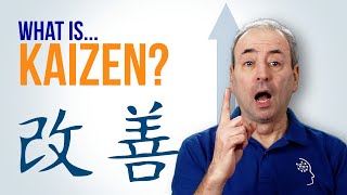 What is Kaizen? and Continuous Improvement?